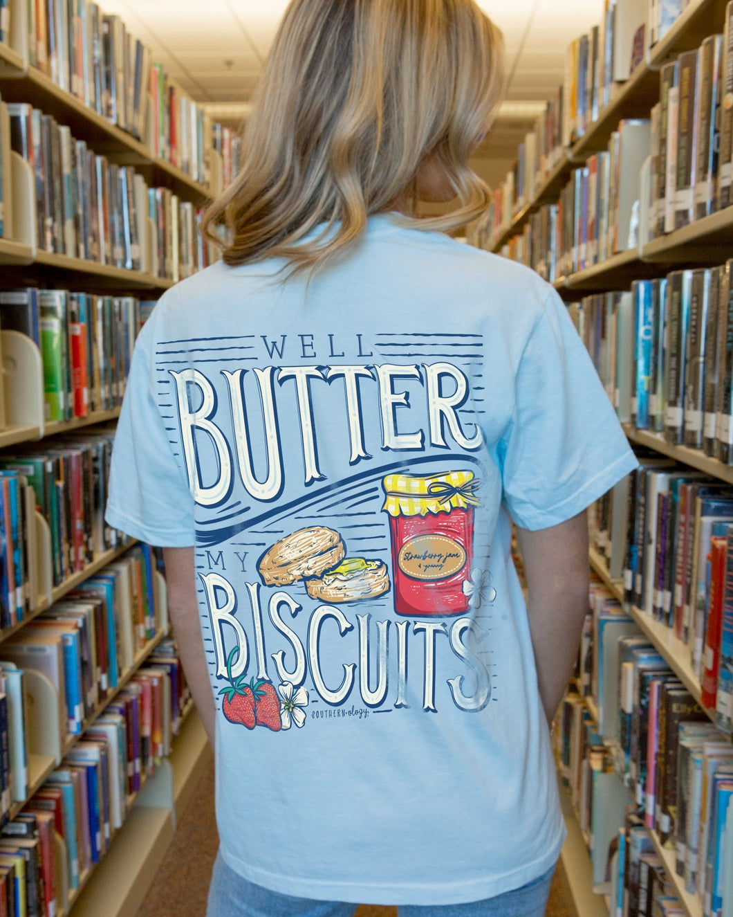 Southernology® Butter My Biscuits T-Shirt