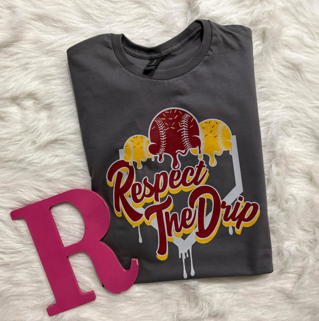 Respect the Drip Baseball/Softball Tee