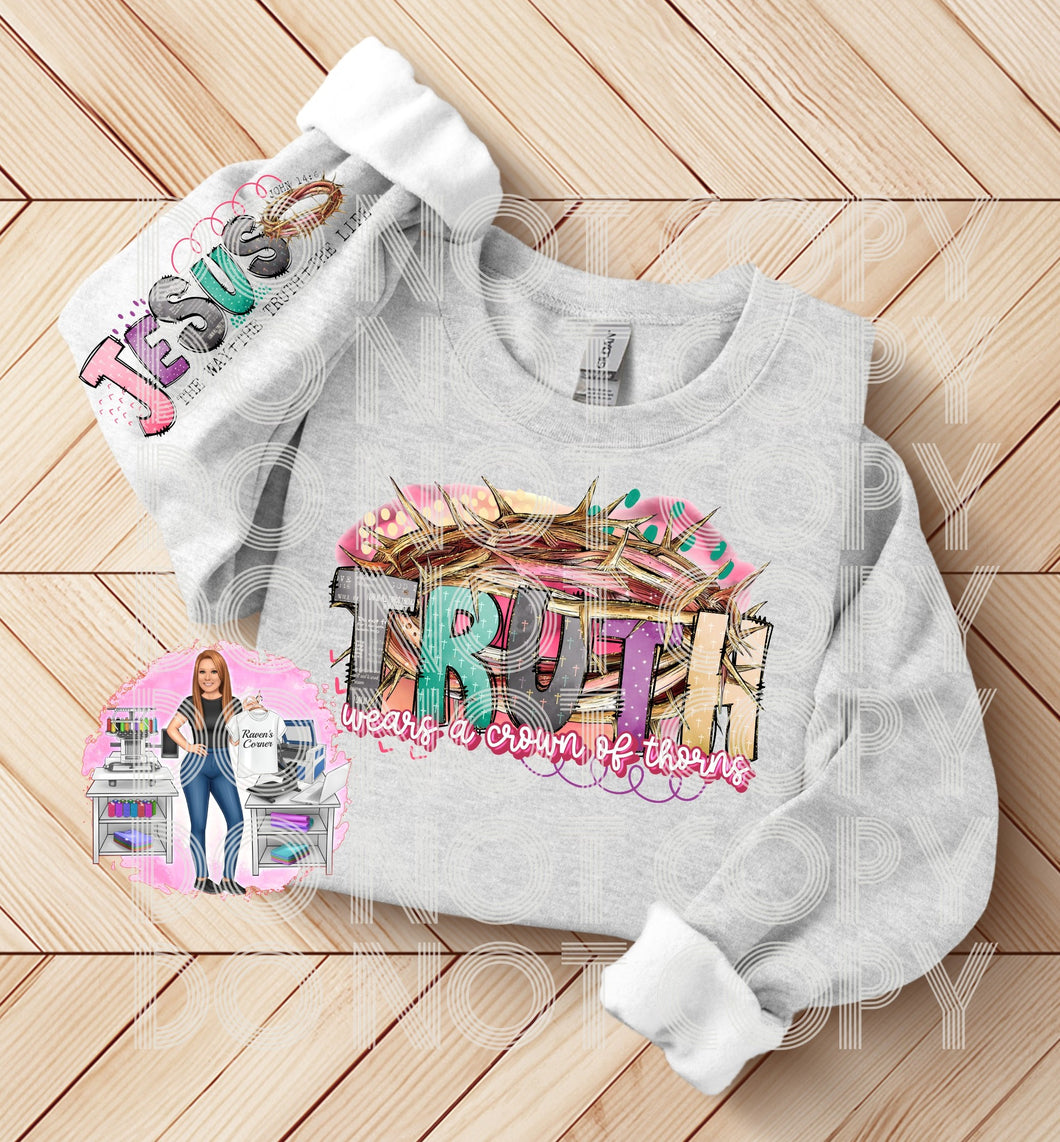 Truth Wears a Crown of Thorns Tee