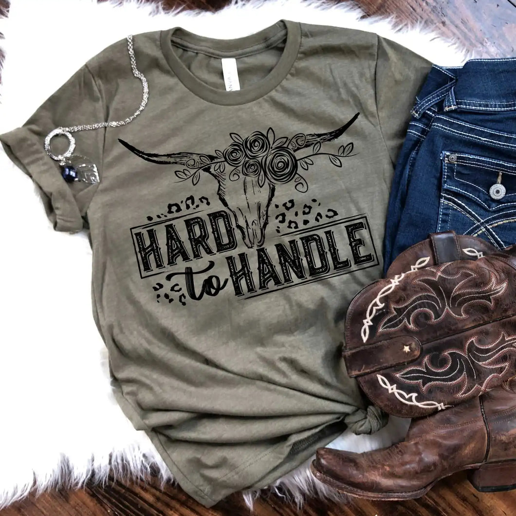 Hard to Handle Tee